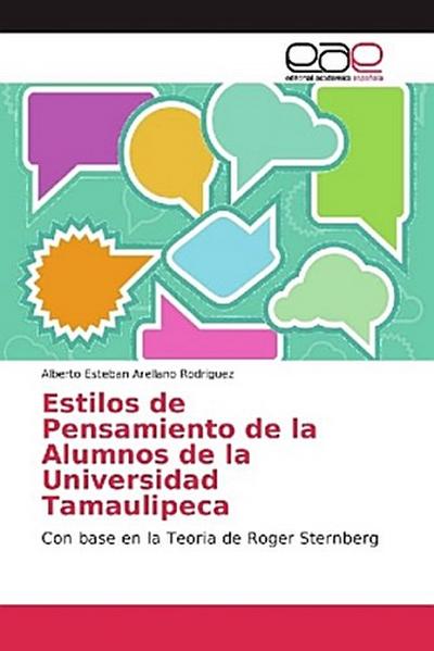 Estilos de Pensamiento de la Alumnos de la Universidad Tamaulipeca