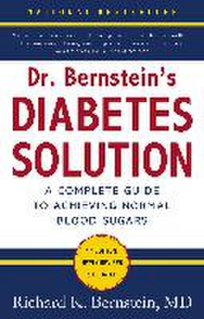 Dr Bernstein's Diabetes Solution - Dr Richard K. Bernstein