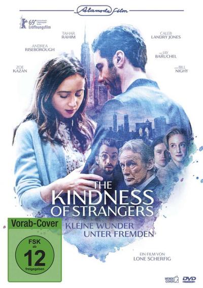 The Kindness of Strangers - Kleine Wunder unter Fremden