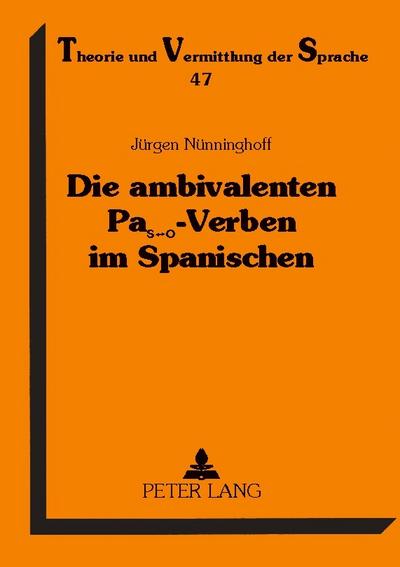 Die ambivalenten PaSO-Verben im Spanischen