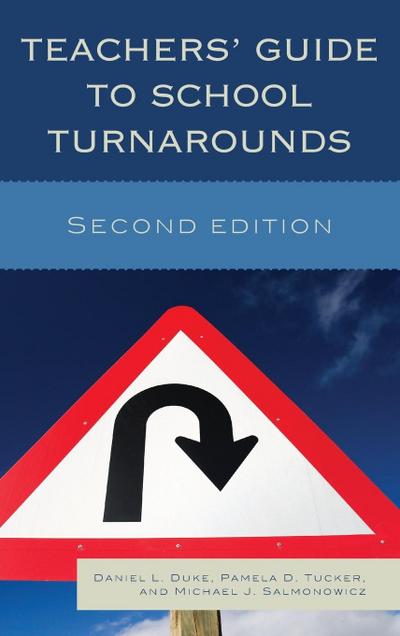 Teachers’ Guide to School Turnarounds