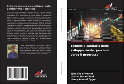 Economia sanitaria nello sviluppo rurale: percorsi verso il progresso