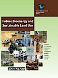 Future Bioenergy and Sustainable Land Use