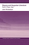 Slavery and Augustan Literature - Dr J Richardson