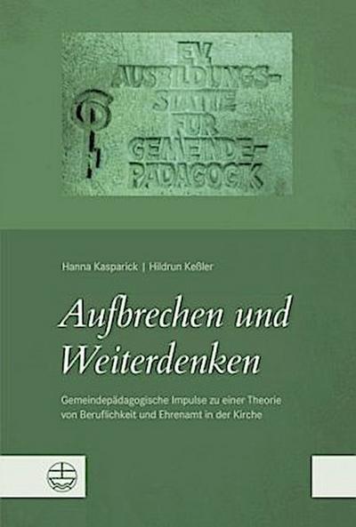 Aufbrechen und Weiterdenken