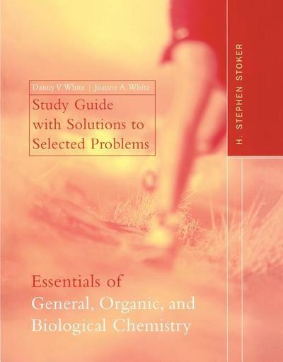 The Essentials of General, Organic, and Biological Chemistry: Study Guide