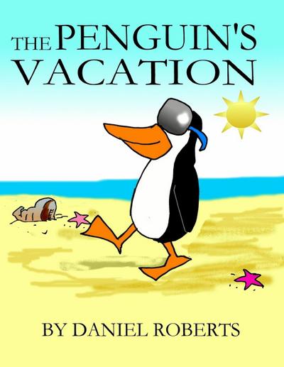 The Penguin’s Vacation