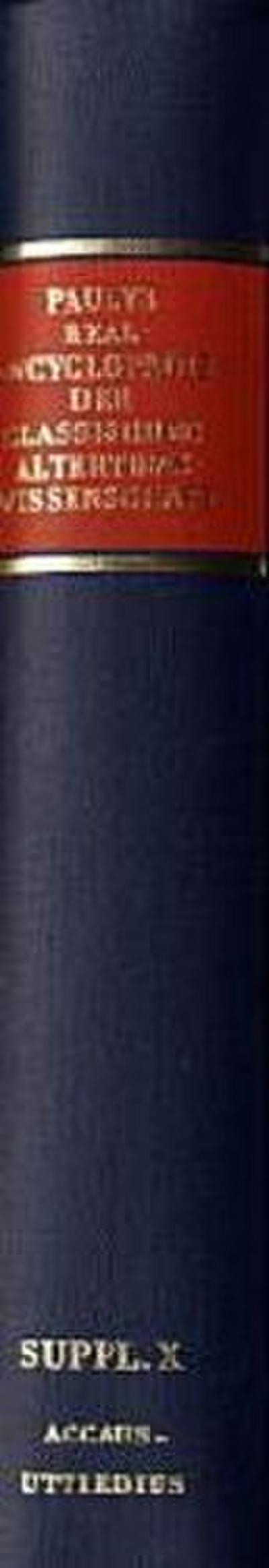 Paulys Realencyclopädie der classischen Altertumswissenschaft Realencyclopädie der classischen Altertumswissenschaft; .