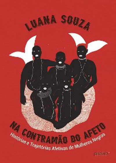 Na Contramão do Afeto