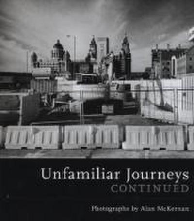 Unfamiliar Journeys Continued