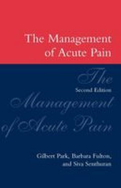 The Management of Acute Pain