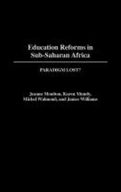 Education Reforms in Sub-Saharan Africa