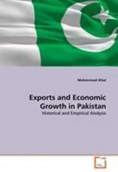 Exports and Economic Growth in Pakistan