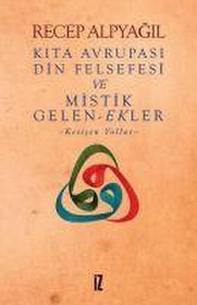 Kita Avrupasi Din Felsefesi ve Mistik Gelen-Ekler