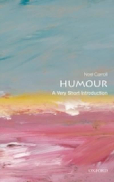Humour: A Very Short Introduction