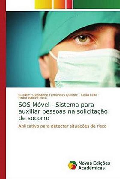 SOS Móvel - Sistema para auxiliar pessoas na solicitação de socorro