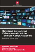 Detecção de Notícias Falsas usando Várias Técnicas Computacionais