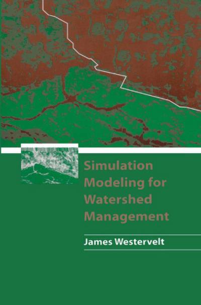 Simulation Modeling for Watershed Management