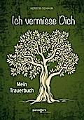 Ich vermisse dich.