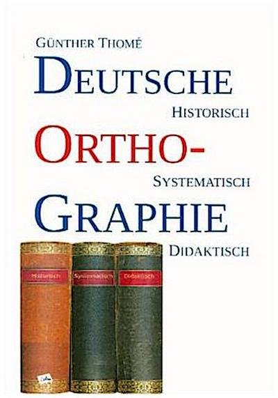 Deutsche Orthographie