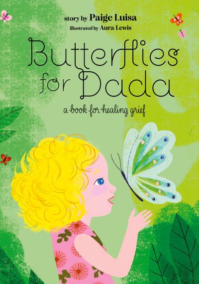 Butterflies for Dada