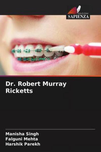 Dr. Robert Murray Ricketts