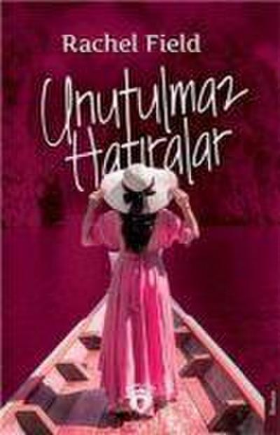 Unutulmaz Hatiralar