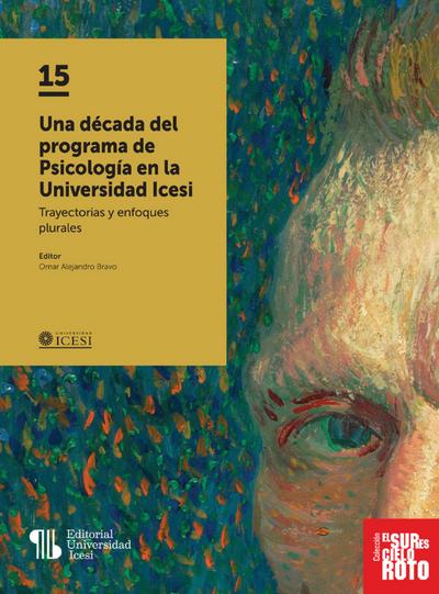 Una década del programa de Psicología en la Universidad Icesi