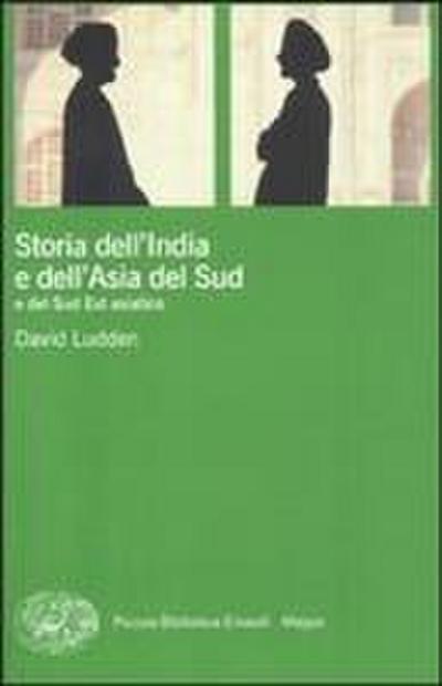 Storia dell’India e dell’Asia del Sud e del Sud Est asiatico