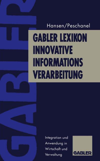 Gabler Lexikon Innovative Informations-Verarbeitung
