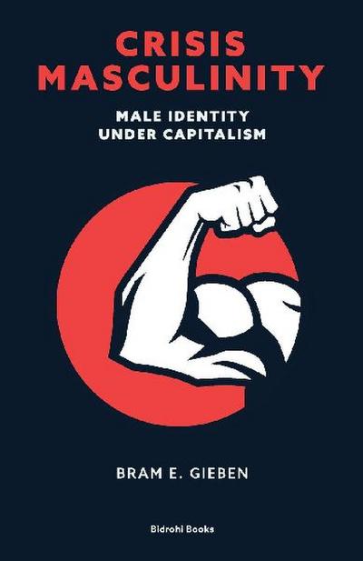 Crisis Masculinity