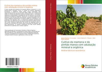 Cultivo da mamona e do pinhão manso com adubação mineral e orgânica