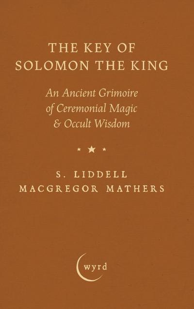 The Key of Solomon the King