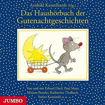 Das Haushörbuch der Gutenachtgeschichten