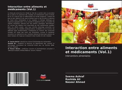 Interaction entre aliments et médicaments (Vol.1)