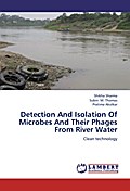Detection And Isolation Of Microbes And Their Phag