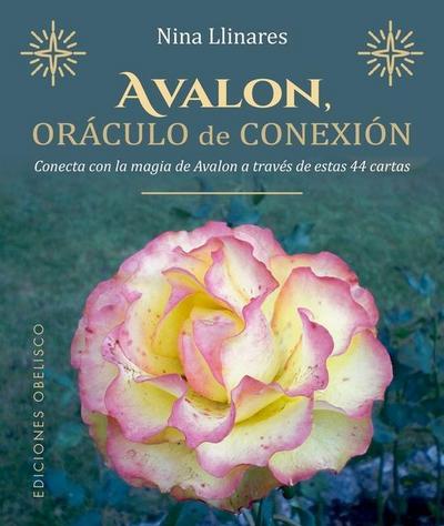Avalon. Oraculo de la Conexion