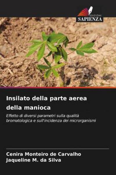 Insilato della parte aerea della manioca