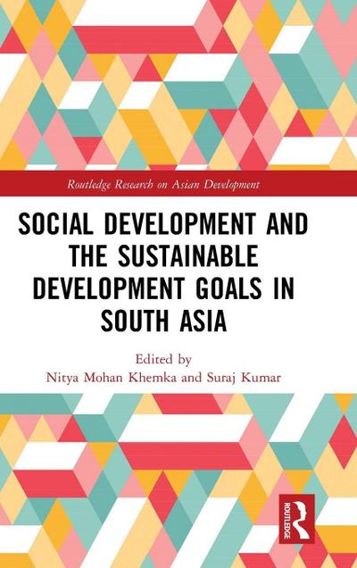 Social Development and the Sustainable Development Goals in South Asia