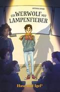Ein Werwolf mit Lampenfieber
