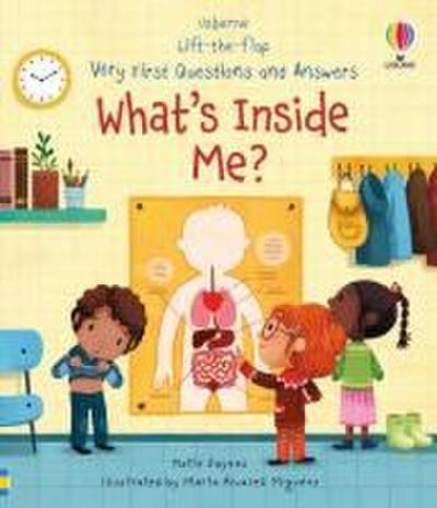 Very First Questions and Answers What’s Inside Me?