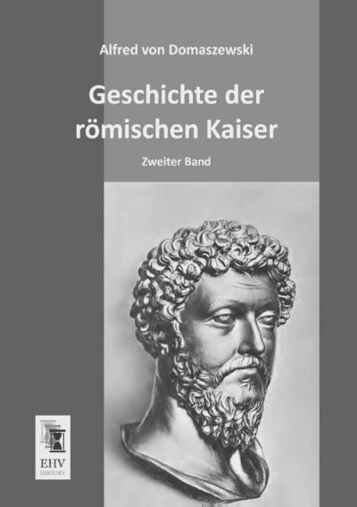 Geschichte der römischen Kaiser