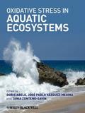Oxidative Stress in Aquatic Ecosystems