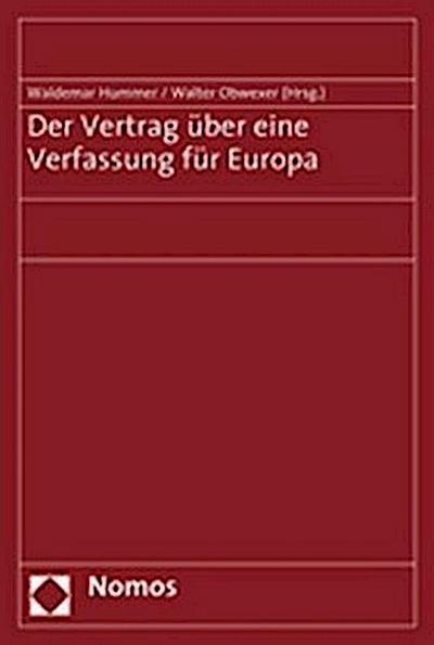 Der Vertrag über eine Verfassung für Europa