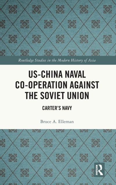 US-China Naval Co-operation Against the Soviet Union