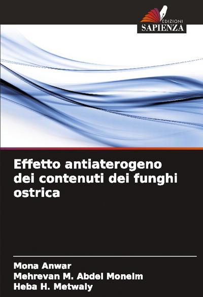 Effetto antiaterogeno dei contenuti dei funghi ostrica