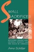 Small Sacrifices