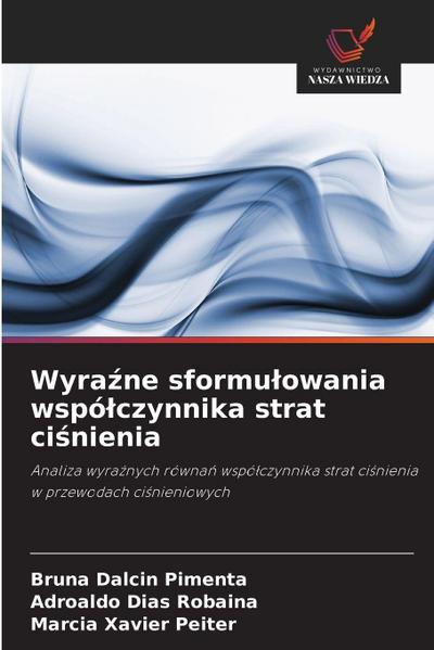 Wyra¿ne sformu¿owania wspó¿czynnika strat ci¿nienia
