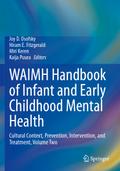 WAIMH Handbook of Infant and Early Childhood Menta