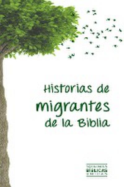 Historias de migrantes de la Biblia